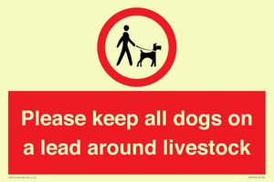 Please keep all dogs on a lead around livestock